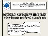 Đường lối xây dựng và phát triển nền văn hóa trước và sau đổi mới