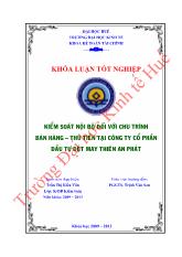 Đề tài Kiểm soát nội bộ đối với chu trình bán hàng – Thu tiền tại công ty cổ phần đầu tư dệt may thiên An Phát