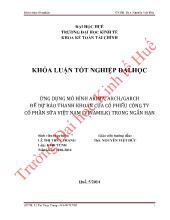 Đề tài Ứng dụng mô hình arima, arch / garch để dự báo thanh khoản của cổ phiếu công ty cổ phần sữa Việt Nam (vinamilk) trong ngắn hạn học ki