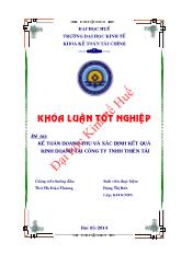 Khóa luận Kế toán doanh thu và xác định kết quả kinh doanh tại Công ty TNHH Thiên Tài