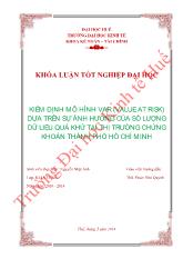 Khóa luận Kiểm định mô hình var (value at risk) dựa trên sự ảnh hưởng của số lượng dữ liệu quá khứ tại thị trường chứng khoán thành phố Hồ Chí Minh