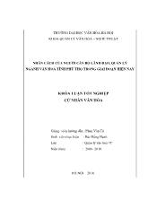 Khóa luận Nhân cách của người cán bộ lãnh đạo, quản lý ngành văn hoá tỉnh Phú thọ trong giai đoạn hiện nay