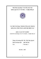 Khóa luận Vai trò âm nhạc Trịnh Công Sơn trong đời sống tinh thần giới trẻ hiện nay