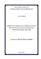 Luận án Nghiên cứu ảnh hưởng của chính sách đất đai đến quy hoạch và quản lý sử dụng đất ở tỉnh Mondulkiri - Campuchia