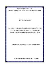 Luận văn Các nhân tố ảnh hưởng đến động lực làm việc của cán bộ công chức tại cục công nghệ thông tin - Ngân hàng nhà nước Việt Nam