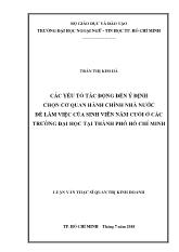 Luận văn Các yếu tố tác động đến ý định chọn cơ quan hành chính nhà nước để làm việc của sinh viên năm cuối ở các trường đại học tại thành phố Hồ Chí Minh