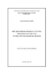 Luận văn Điều kiện kinh doanh dịch vụ ăn uống theo pháp luật Việt Nam từ thực tiễn thành phố Hồ Chí Minh