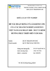 Luận văn Hoạt động của logistics 3PL của các doanh nghiệp logistics Việt Nam giai đoạn 2008 - 2012 và định hướng phát triển đến năm 2020