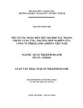 Luận văn Yếu tố tác động đến mức độ hợp tác trong chuỗi cung ứng, trường hợp nghiên cứu: Công ty frieslandcampina Việt Nam