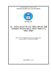 Đồ án 5G – Tổng quan về các tiêu chuẩn, thí nghiệm, thách thức, phát triển và thực hiện