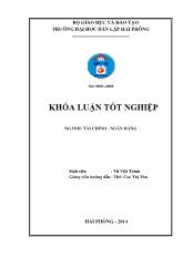 Khóa luận Giải pháp nâng cao hiệu quả huy động vốn tại ngân hàng thương mại cổ phần công thương Việt Nam - Chi nhánh Hải Phòng