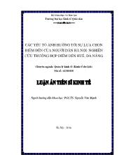 Luận án Các yếu tố ảnh hưởng tới sự lựa chọn điểm đến của người dân Hà nội: Nghiên cứu trường hợp điểm đến Huế, Đà Nẵng