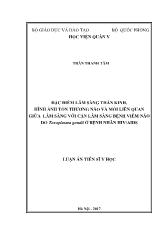 Luận án Đặc điểm lâm sàng thần kinh, hình ảnh tổn thương não và mối liên quan giữa lâm sàng với cận lâm sàng bệnh viêm não do toxoplasma gondii ở bệnh nhân HIV / AIDS