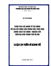 Luận án Phân tích các nhân tố tác động tới giá bất động sản trong việc thực hiện chính sách tài chính - Nghiên cứu trên địa bàn thành phố Hà Nội