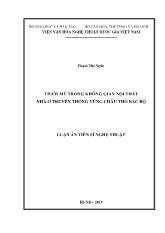 Luận án Thẩm mỹ trong không gian nội thất nhà ở truyền thống vùng châu thổ Bắc Bộ