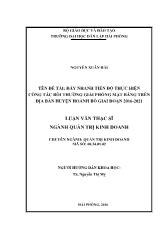 Luận văn Đẩy nhanh tiến độ thực hiện công tác bồi thường giải phóng mặt bằng trên địa bàn huyện Hoành bồ giai đoạn 2016 - 2021