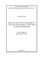 Luận văn Pháp luật Việt Nam về tài liệu điện tử và lưu trữ tài liệu điện tử - Thực trạng và một số vấn đề Đặt Ra