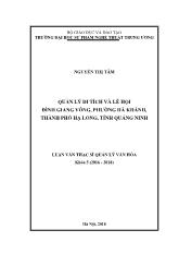 Luận văn Quản lý di tích và lễ hội đình Giang võng, phường Hà khánh, thành phố Hạ long, tỉnh Quảng Ninh