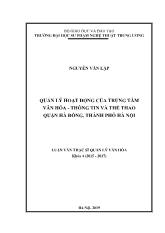 Luận văn Quản lý hoạt động của Trung tâm Văn hóa - Thông tin và Thể thao quận Hà Đông, thành phố Hà Nội