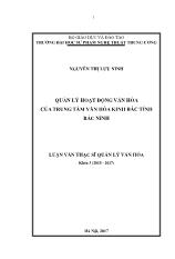Luận văn Quản lý hoạt động văn hóa của Trung tâm văn hóa Kinh Bắc tỉnh Bắc Ninh