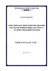 Tóm tắt Luận văn - Hoàn thiện hoạt động phân phối sản phẩm phụ gia trợ nghiền xi măng của công ty cổ phần công nghiệp Hoa Nam