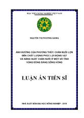 Luận án Ảnh hưởng của phương thức chăn nuôi lợn đến chất lượng phúc lợi động vật và năng suất chăn nuôi ở một số tỉnh vùng đồng bằng Sông Hồng