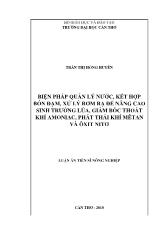 Luận án Biện pháp quản lý nước, kết hợp bón đạm, xử lý rơm rạ để nâng cao sinh trưởng lúa, giảm bốc thoát khí amoniac, phát thải khí mêtan và ôxit nitơ