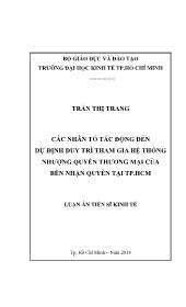 Luận án Các nhân tố tác động đến dự định duy trì tham gia hệ thống nhượng quyền thương mại của bên nhận quyền tại TP TCM