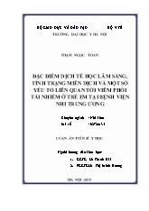 Luận án Đặc điểm dịch tễ học lâm sàng, tình trạng miễn dịch và một số yếu tố liên quan tới viêm phổi tái nhiễm ở trẻ em tại bệnh viện nhi trung ương