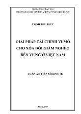 Luận án Giải pháp tài chính vi mô cho xóa đói giảm nghèo bền vững ở Việt Nam