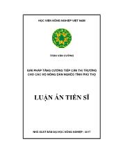 Luận án Giải pháp tăng cường tiếp cận thị trường cho các hộ nông dân nghèo tỉnh Phú Thọ