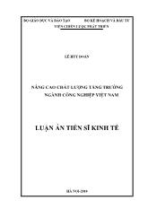 Luận án Nâng cao chất lượng tăng trưởng ngành công nghiệp Việt Nam