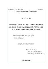 Luận án Nghiên cứu ảnh hưởng của điều kiện lao động đến chức năng thị giác ở công nhân lắp ráp linh kiện điện tử bán dẫn