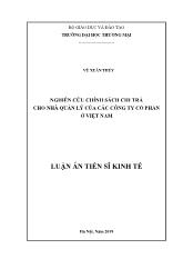 Luận án Nghiên cứu chính sách chi trả cho nhà quản lý của các Công ty cổ phần ở Việt Nam