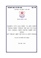 Luận án Nghiên cứu giải phẫu và đối chiếu trong phẫu thuật nội soi tái tạo dây chằng chéo trước khớp gối bằng kỹ thuật một bó tất cả bên trong