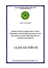 Luận án Nghiên cứu một số biện pháp kỹ thuật nhằm nâng cao khả năng chịu hạn cho cây đậu xanh vụ hè thu trên vùng đất cát ven biển tỉnh Nghệ An