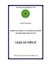 Luận án Nghiên cứu quản lý và sử dụng đất bãi bồi ven sông Hồng tỉnh Phú Thọ