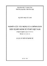 Luận án Nghiên cứu tác động của chính sách tiền tệ đến kinh tế vĩ mô Việt Nam