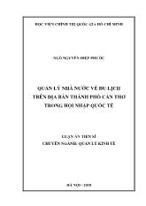 Luận án Quản lý nhà nước về du lịch trên địa bàn thành phố Cần thơ trong hội nhập quốc tế