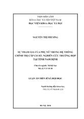 Luận án Sự tham gia của phụ nữ trong hệ thống chính trị cấp cơ sở: nghiên cứu trường hợp tại tỉnh Nam Định