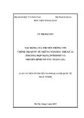 Luận án Tác động của truyền thông tới chính trị quốc tế những năm đầu thế kỷ 21 (trường hợp mạng internet và truyền hình tin tức toàn cầu)