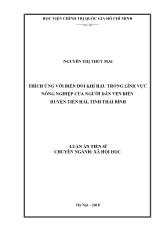 Luận án Thích ứng với biến đổi khí hậu trong lĩnh vực nông nghiệp của người dân ven biển huyện Tiền hải, tỉnh Thái Bình