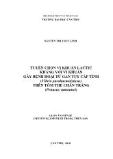 Luận án Tuyển chọn vi khuẩn lactic kháng với vi khuẩn gây bệnh hoại tử gan tụy cấp tính (vibrio parahaemolyticus) trên tôm thẻ chân trắng (penaeus vannamei)