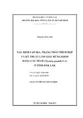 Luận án Xác định lập địa, trạng thái thích hợp và kỹ thuật làm giàu rừng khộp bằng cây tếch (tectona grandis l.f.) ở tỉnh Đăk Lăk