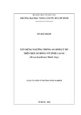 Luận án Xây dựng ngưỡng thông số sinh lý mủ trên một số dòng vô tính cao su (hevea brasiliensis muell. arg)