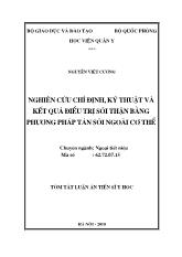 Nghiên cứu chỉ định, kỹ thuật và kết quả điều trị sỏi thận bằng phương pháp tán sỏi ngoài cơ thể