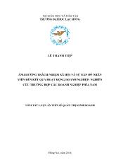 Tóm tắt Luận án Ảnh hưởng trách nhiệm xã hội và sự gắn bó nhân viên đến kết quả hoạt động doanh nghiệp: Nghiên cứu trường hợp các doanh nghiệp phía nam