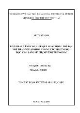 Tóm tắt Luận án Biện pháp nâng cao hiệu quả hoạt động thể dục thể thao ngoại khóa trong các trường đại học, cao đẳng sư phạm vùng trung bắc