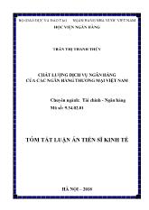 Tóm tắt Luận án Chất lượng dịch vụ ngân hàng của các ngân hàng thương mại Việt Nam