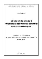 Tóm tắt Luận án Chất lượng thực hành quyền công tố của kiểm sát viên tại phiên tòa xét xử hình sự sơ thẩm theo yêu cầu cải cách tư pháp ở Việt Nam